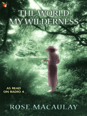 cover image of The world my wilderness